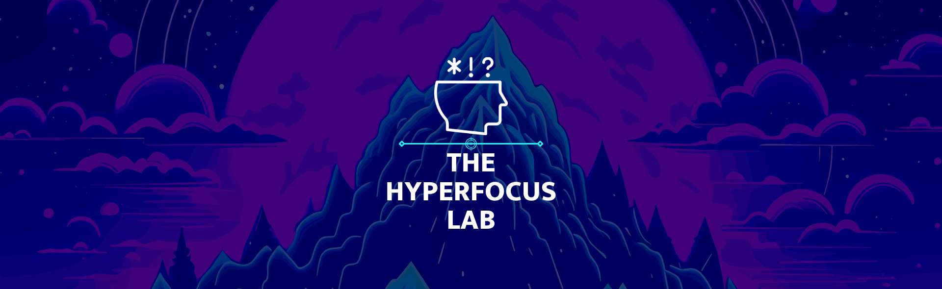 The Hyperfocus Lab